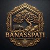 BANASSPATI