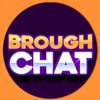 Brough Chat