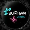 BURHAN.WRITES✍🏻