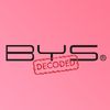 BYS Decoded PH