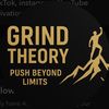 Grind Theory