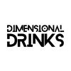 Dimensional Drinks
