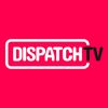 DispatchTV