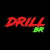DRILL BR  🇧🇷🩸