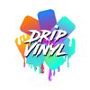 Drip Vinyl