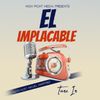 El Implacable Podcast