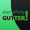 Everything Gutter