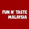 Fun N' Taste Malaysia