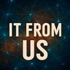 Ryan Kralik - It From Us