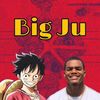 Big Ju