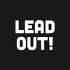Lead Out!