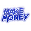 Make money