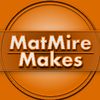 MatMire Makes