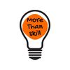 More Than Skill