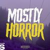 Mostly Horror