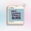 Network While Black