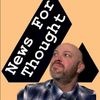 News For Thought