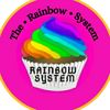 Rainbow🏳️‍🌈System