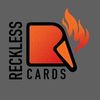 Reckless Cards