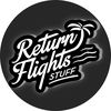 RETURN FLIGHTS STUFF