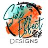 Side Effect Designs