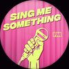 singmesomething