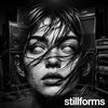 STILLFORMS