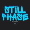 Still Phase store 2024