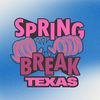 Texas Spring Break 2025 🌴