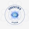 The Unknown System