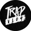 Trapvlog