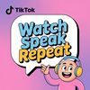 Watch.Speak.Repeat