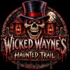 WickedWaynesHauntedTrail!