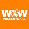 WOW Presents Plus